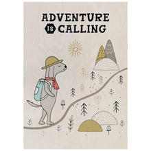 Load image into Gallery viewer, Adventure is calling Dog Poster