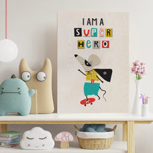 Load image into Gallery viewer, I am a super hero Mouse Wooden Poster Print