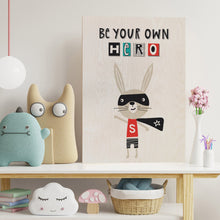 Load image into Gallery viewer, Be your own hero Mouse Wooden Poster Print