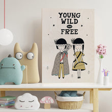 Load image into Gallery viewer, Young wild and free Poster
