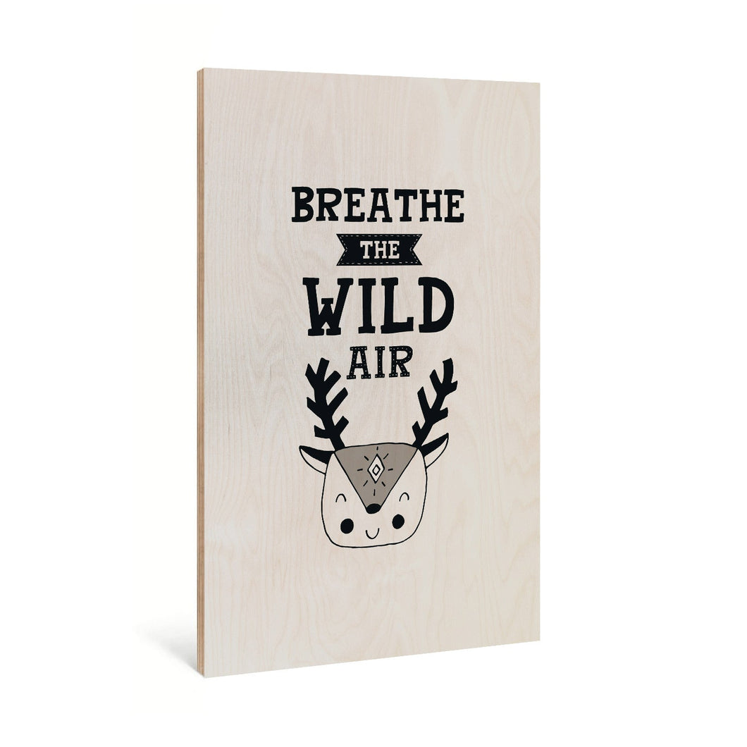 Breathe the wild air Poster