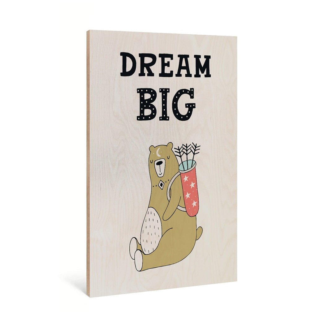 Dream Big Bear Poster