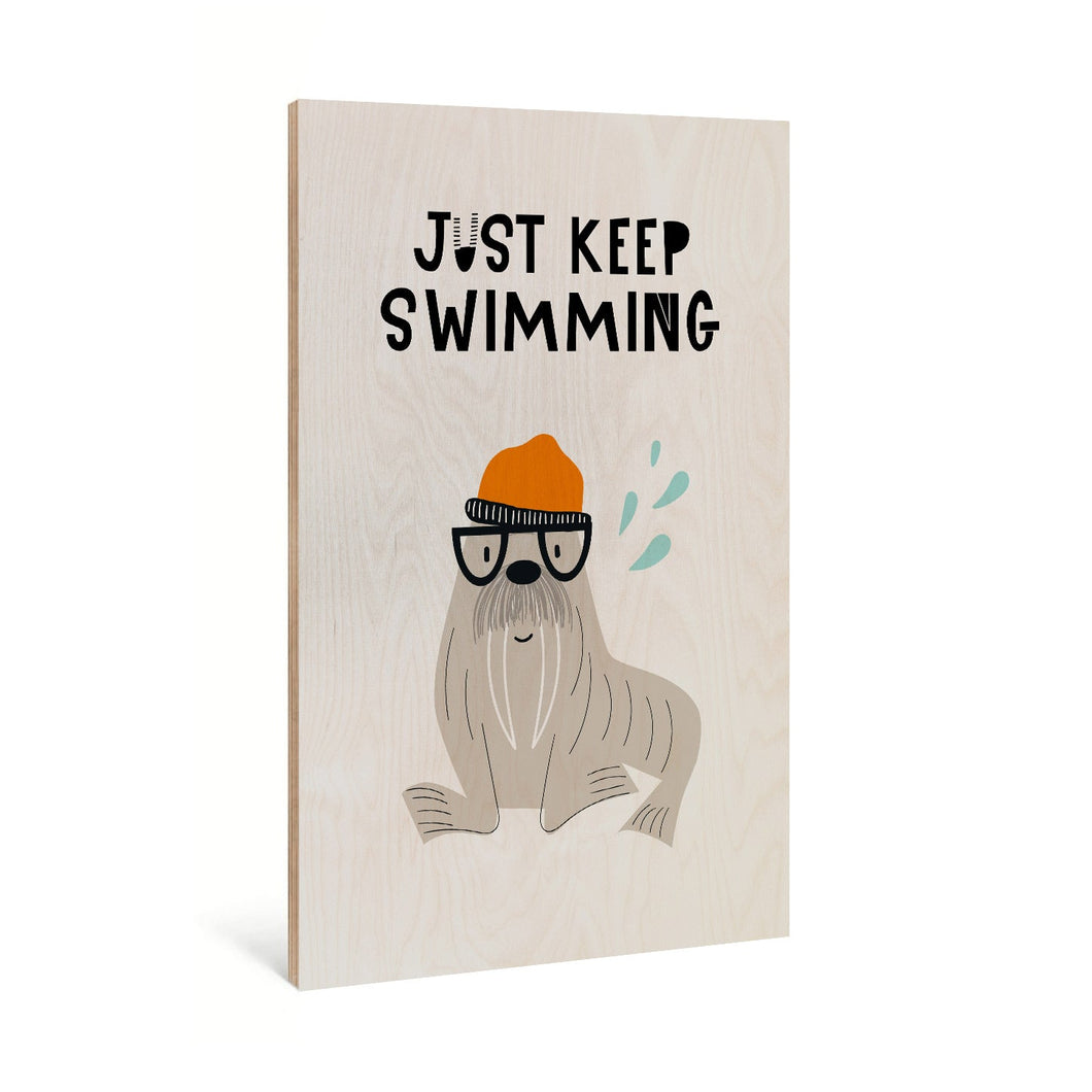 Just Keep Swimming Seal Kids Poster